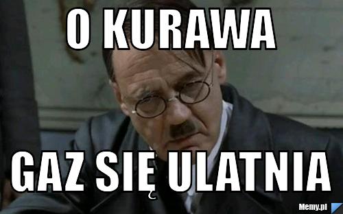 O kurawa gaz się ulatnia