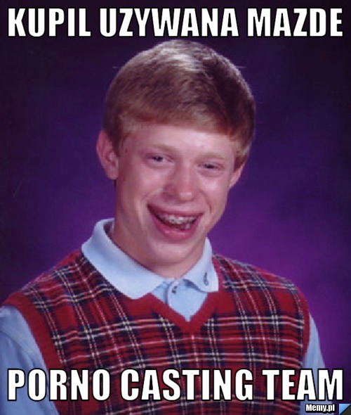 Kupil uzywana mazde  Porno casting team