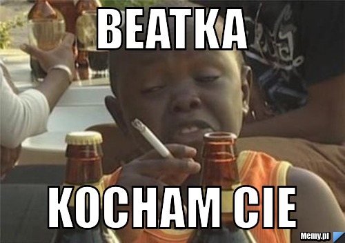 Beatka  Kocham cie