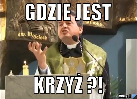 Gdzie jest  krzyż ?!  