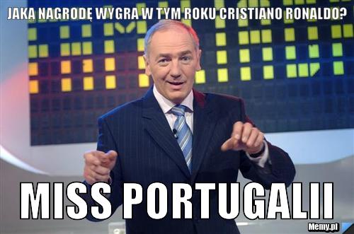Jaką nagrodę wygra w tym roku Cristiano Ronaldo? Miss Portugalii