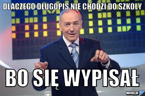 Dlaczego długopis nie chodzi do szkoły BO SIĘ WYPISAŁ