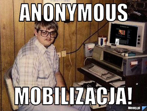 ANONYMOUS MOBILIZACJA!