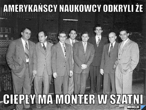 Amerykańscy naukowcy odkryli że CIEPŁY MA MONTER W SZATNI
