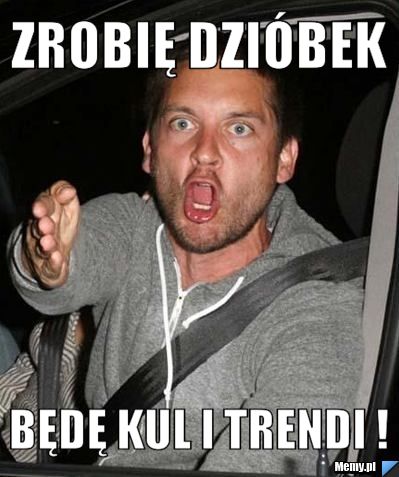 Zrobię dzióbek będę kul i trendi !