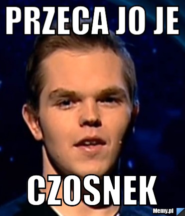 Przeca jo je czosnek