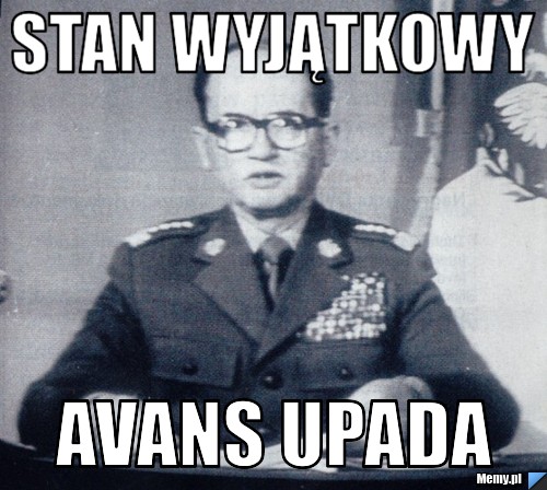 Stan wyjątkowy  Avans Upada