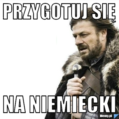 Przygotuj się  Na niemiecki