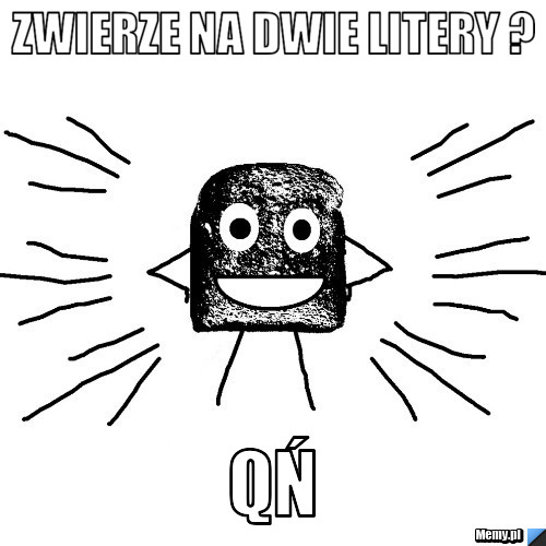 Zwierze na dwie litery ? QŃ