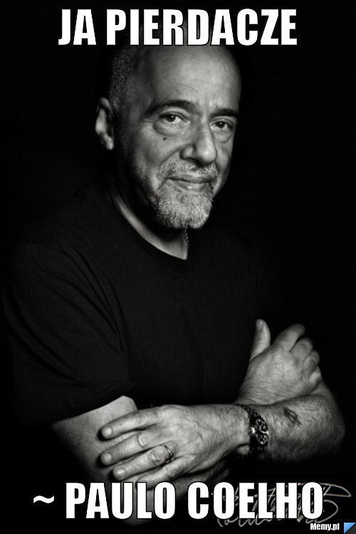 JA PIERDACZE ~ PAULO COELHO