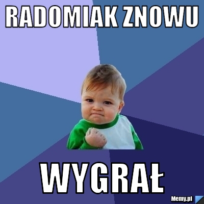Radomiak znowu  wygrał