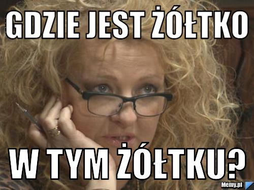 Gdzie jest ż&oacute;łtko w tym ż&oacute;łtku?