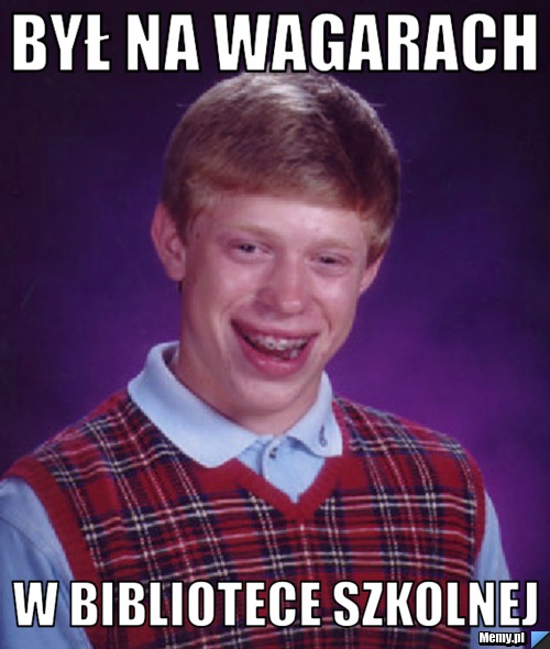Był na wagarach w bibliotece szkolnej 