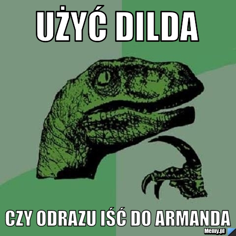 Użyć dilda  Czy odrazu iść do Armanda