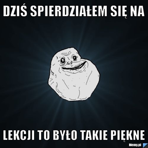 Dziś spierdziałem się na lekcji to było takie piękne