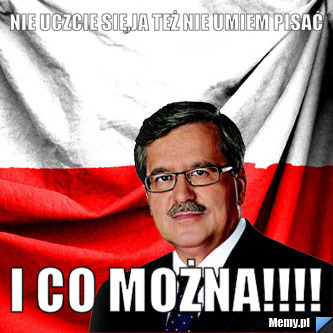 Nie uczcie się,ja też nie umiem pisać i co można!!!!