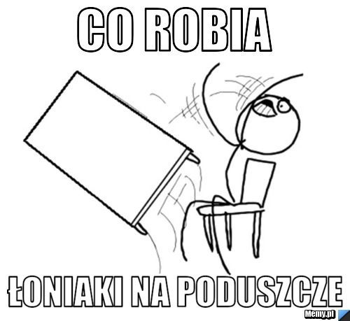 Co robia łoniaki na poduszcze 