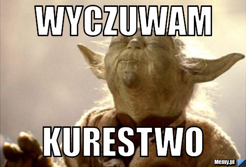 Wyczuwam kurestwo
