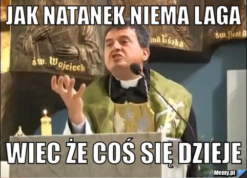 Jak natanek niema laga wiec że coś się dzieje
