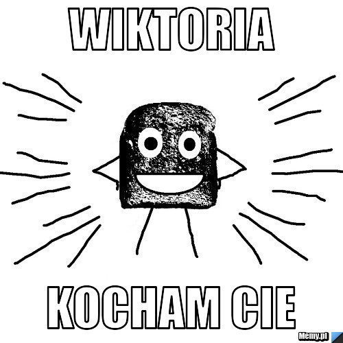 WIKTORIA  KOCHAM CIE