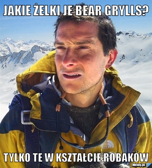 Jakie żelki je Bear Grylls? Tylko te w kształcie robak&oacute;w