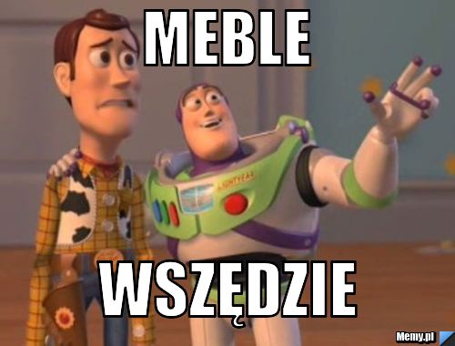 Meble wszędzie