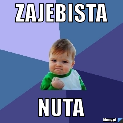 Zajebista nuta