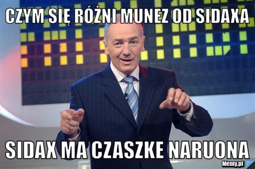 Czym się różni Munez od sidaxa Sidax ma czaszke naruona
