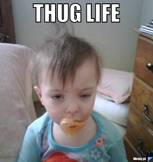 Thug LIfe 