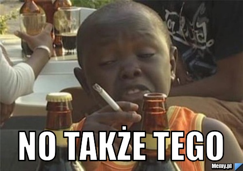  no także tego