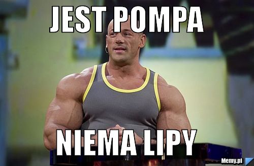 Jest Pompa Niema lipy