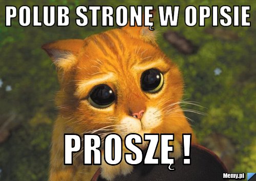 POLUB STRONĘ W OPISIE  PROSZĘ ! 