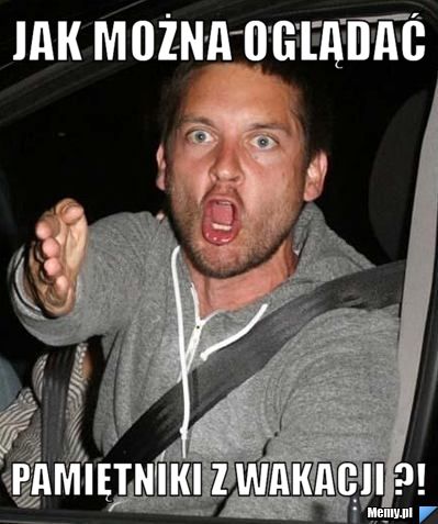 Jak można oglądać Pamiętniki z Wakacji ?!
