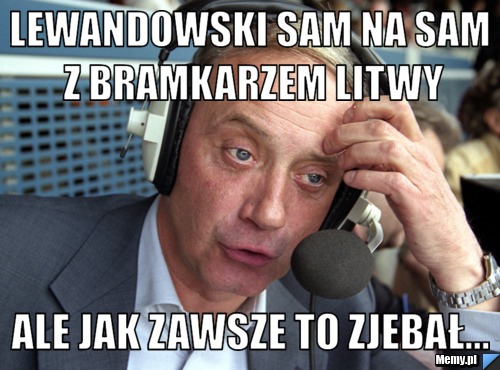 LEWANDOWSKI SAM NA SAM Z BRAMKARZEM LITWY aLE JAK ZAWSZE TO ZJEBAŁ... 