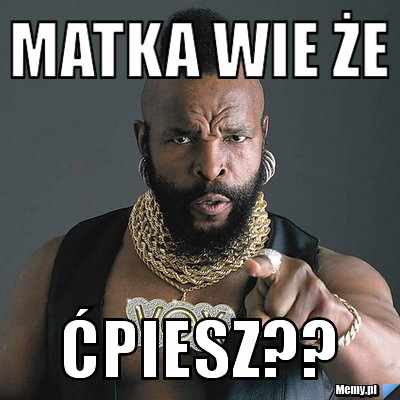 Matka wie że ćpiesz??