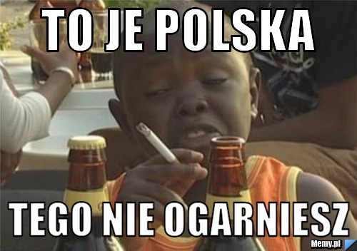 TO JE POLSKA Tego nie ogarniesz