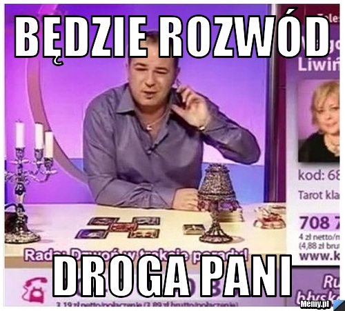  będzie rozwód  droga pani