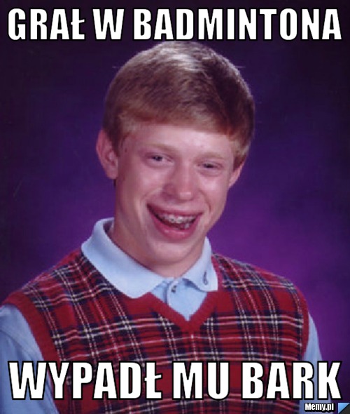 Grał w badmintona Wypadł mu bark