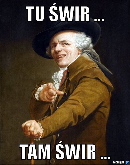 Tu świr ... Tam świr ...