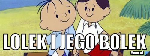  lolek i jego bolek