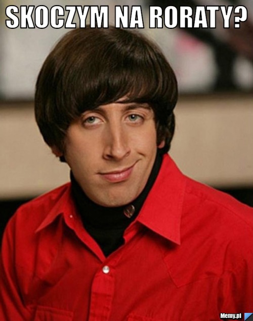 Skoczym na roraty? 