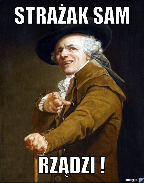 STRAŻAK SAM  RZĄDZI !