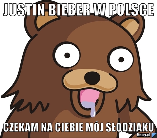 Justin Bieber w Polsce Czekam na ciebie mój słodziaku