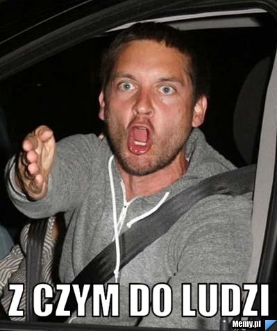  z czym do ludzi
