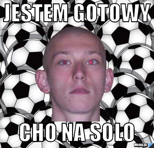 Jestem gotowy cho na solo 