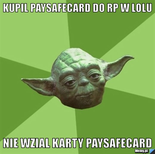 KUPIL PAYSAFECARD DO RP W LOLU NIE WZIAL KARTY PAYSAFECARD