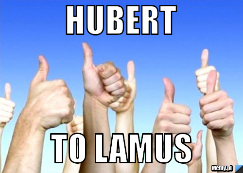 Hubert  to lamus