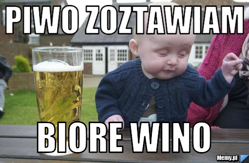 PIWO ZOZTAWIAM BIORE WINO