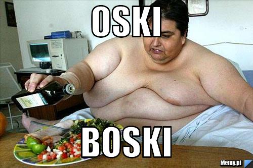 OSKI BOSKI