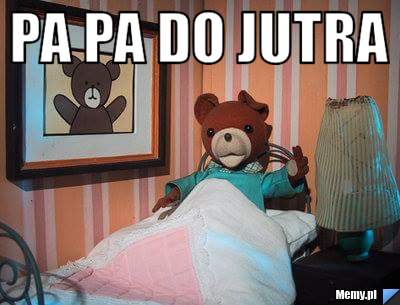 Pa Pa Do Jutra 